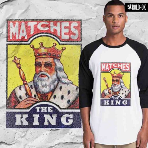 Matches The King Camiseta Rolo-ok - Imagen 8