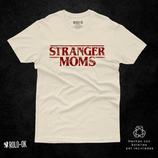 Stranger Moms Camiseta Mujer Rolo-ok - Imagen 4
