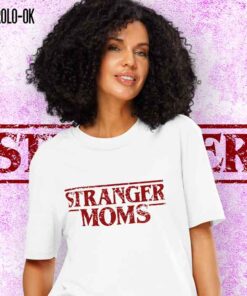 Stranger Moms Camiseta Mujer Rolo-ok